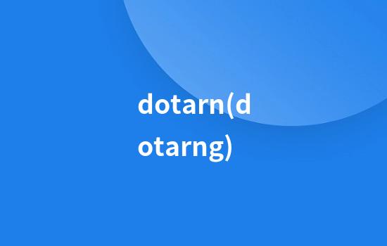 dotarn(dotarng)